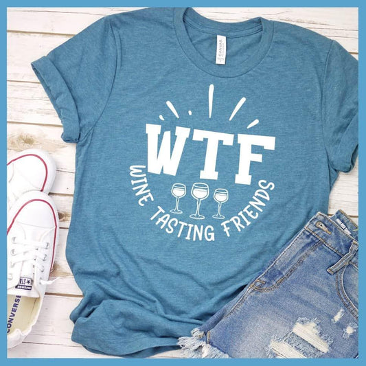 WTF Wine Tasting Friends T-Shirt